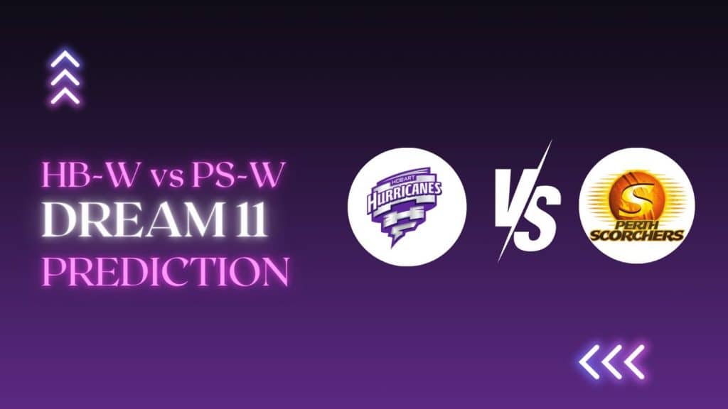 HB-W vs PS-W Dream11 Prediction